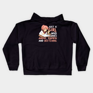 Just A Girl Who Loves Anime Ramen And Sketching Japan Anime Kids Hoodie